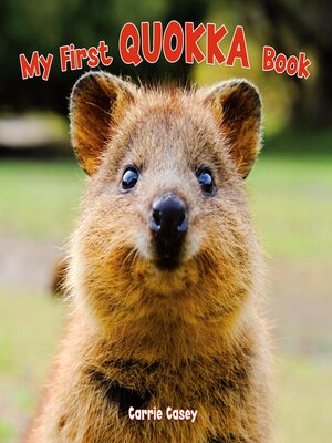 cover image of My First Quokka Book